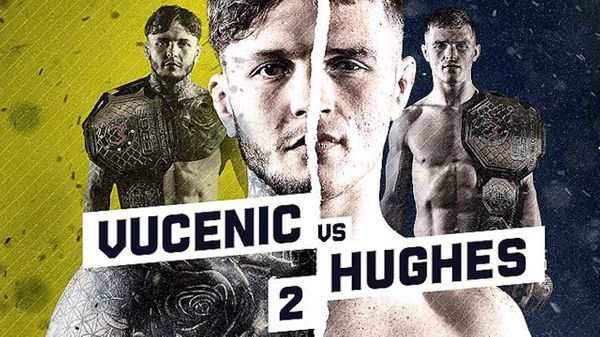 Watch Cage Warriors 134 Vucenic vs. Hughes 3/18/2022 Full Show Online Free