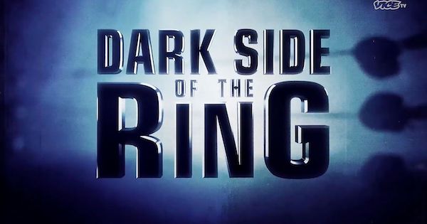 Watch Dark Side Of The Ring S01E01- E06 Full Show Online Free