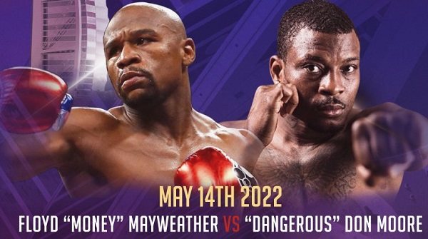 Watch Floyd Mayweather vs. Don Moore 5/21/2022 Full Show Online Free