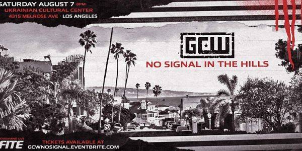Watch GCW No Signal in the Hills 8/7/21 Full Show Online Free