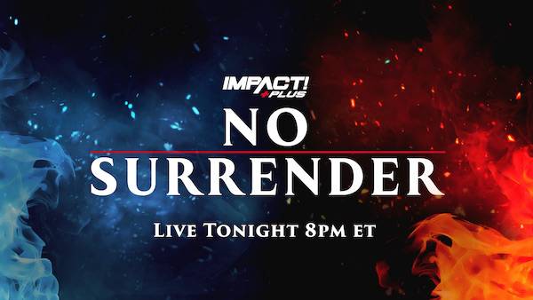 Watch iMPACT Wrestling: No Surrender 2022 2/19/2022 Full Show Online Free