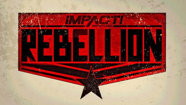 Watch iMPACT Wrestling: Rebellion Night1 4/21/20 Full Show Online Free