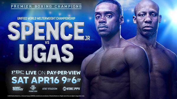 Watch PBC: Spence Jr vs. Ugas 4/16/2022 Full Show Online Free