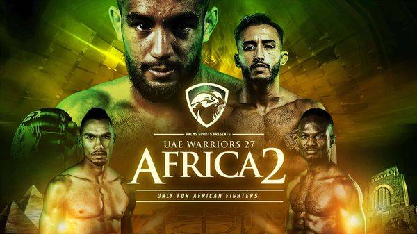 Watch UAE Warriors 27 Africa 3/25/2022 Full Show Online Free