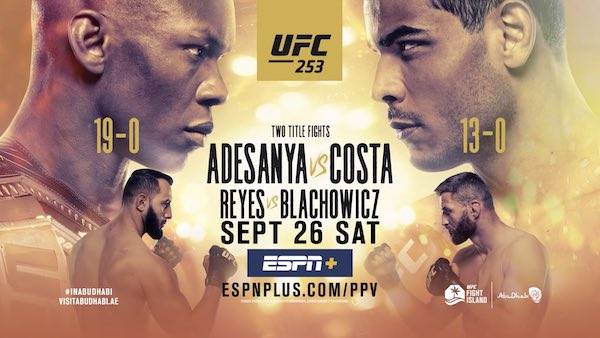 Watch UFC 253: Adesanya vs. Costa 9/26/20 Live Online Full Show Online Free