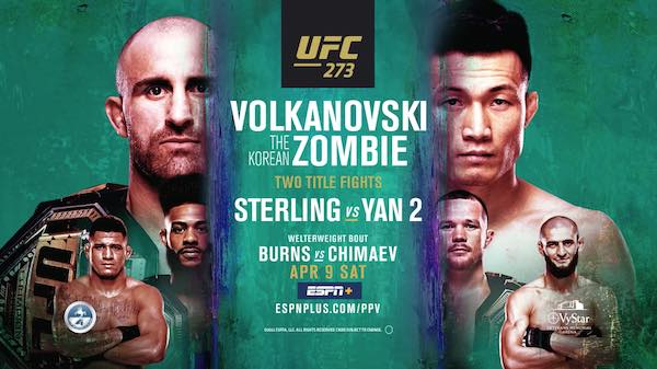 Watch UFC 273: Volkanovski vs. The Korean Zombie 4/9/2022 Full Show Online Free