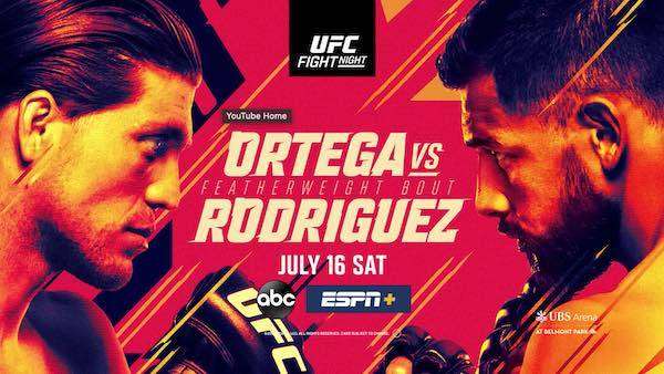 Watch UFC Fight Night Long Island: Ortega vs. Rodriguez 7/16/2022 Full Show Online Free