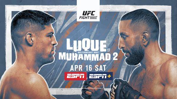 Watch UFC Fight Night Vegas 51: Luque vs. Muhammad 2 Full Show Online Free