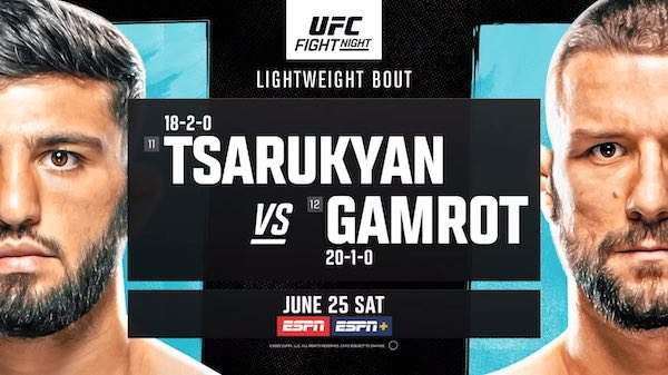 Watch UFC Fight Night Vegas 57: Tsarukyan vs. Gamrot 6/25/2022 Full Show Online Free