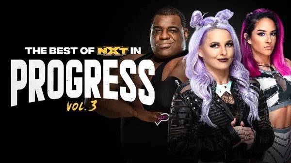 Watch WWE Best of NXT in Progress Vol3 Full Show Online Free