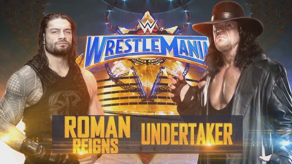 Watch WWE Roman Reigns vs. The Undertaker At Mania Full Show Online Free