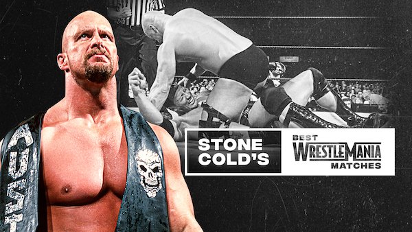 Watch WWE The Best of WWE E11: Stone Colds Best WrestleMania Matches Full Show Online Free