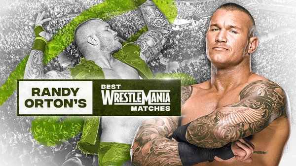 Watch WWE The Best of WWE E15: Randy Ortons Best WretleMania Matches Full Show Online Free
