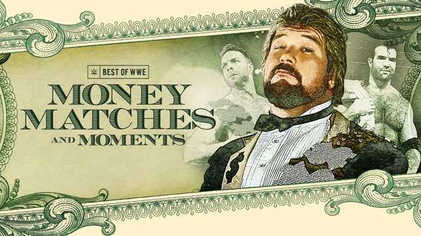 Watch WWE The Best Of WWE E96: Money Matches and Moments Full Show Online Free