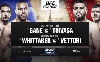 Watch UFC Fight Night Paris: Gane vs. Tuivasa 9/3/2022 Full Show Online Free