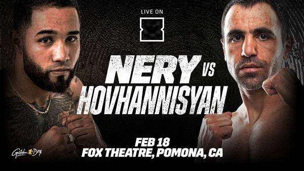 Watch Dazn Boxing: Nery vs. Hovhannisyan 2/18/23 Full Show Online Free