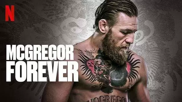 Watch McGregor Forever 2023 Netflix Documentary Full Show Online Free