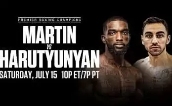 Watch Showtime Boxing: Martin vs Harutyunyan 7/15/23 July 15th 2023 Full Show Online Free